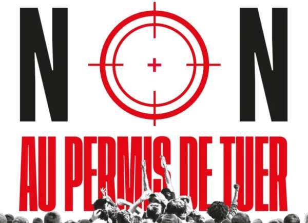 Samedi 19 septembre - Marche contre la loi dites "Permis de tuer"