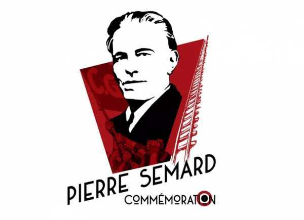 Pierre SEMARD - Commémoration