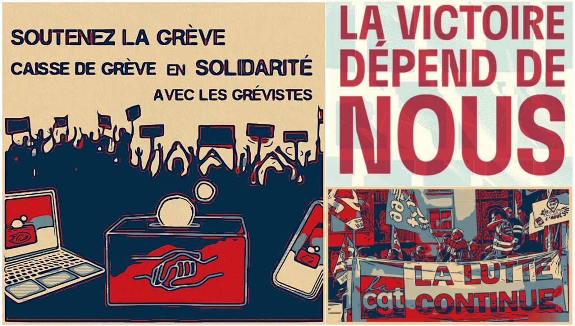 Vous pouvez soutenir aussi les Caisses de Grève lors des manifestations