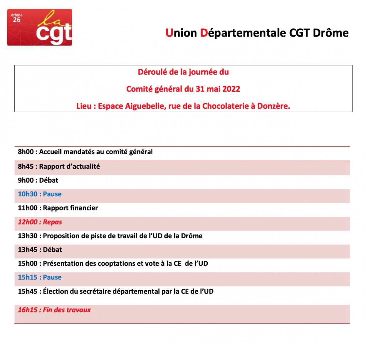 Programme de la journée Comité Général CGT UD26